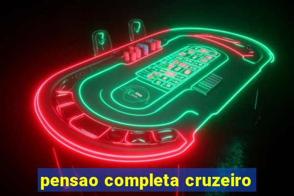 pensao completa cruzeiro